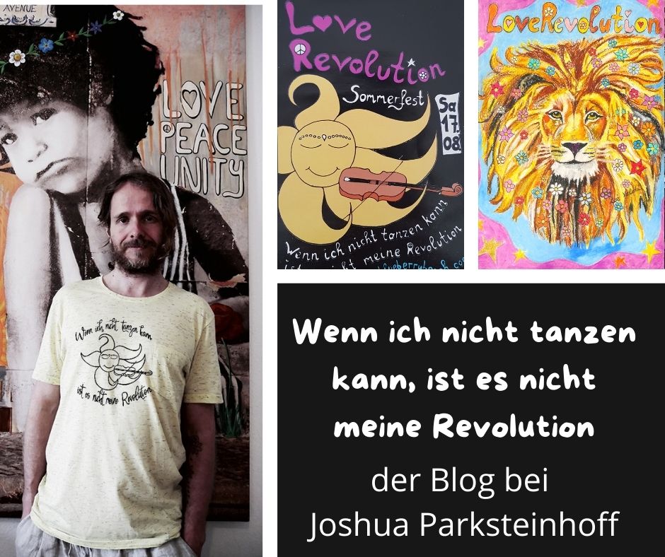 Josgua steht mit einem selbst vedruckten T-Shirt vor seinem original "Love.Peace.Unity" und sieht dabei sehr gut aus. Daneben ein Flyer der LoveRevolution, ein Löwe mit Blumen im Haar und viel vegane Inspiration füreine vegane Revolution auf dem veganen Blog