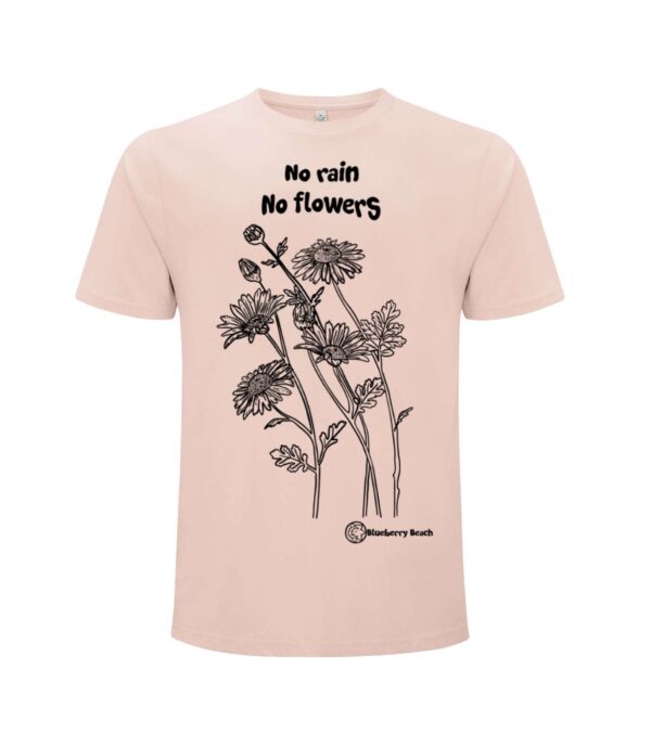 no rain no flowers daisy screen print organic t-shirt