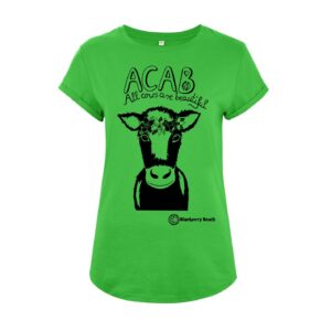 acab all cows are beautiful cow sceen printed t-shirt green organic