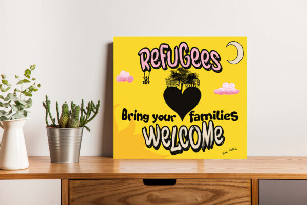 canvas print with text refugees welcome bring your families and black heart new moon and swing on it