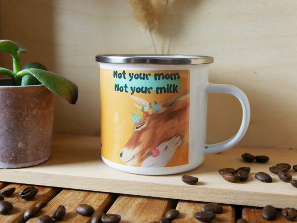 not your mom not your milk cow with calf emaille mug