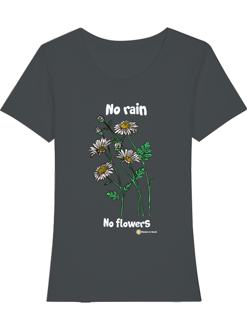 no rain no flower organic women t-shirt expresser