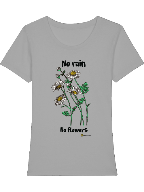 no rain no flower organic women t-shirt expresser