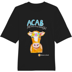 ACAB all cows are beautiful organic oversized t-shirt