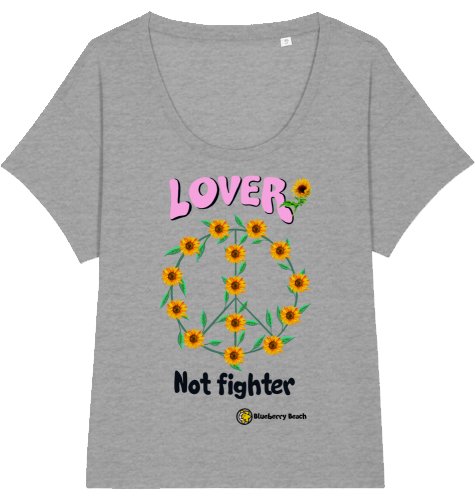 Lover not fighter organic women t-shirt chiller