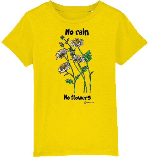 no rain no flowers organic children t-shirt